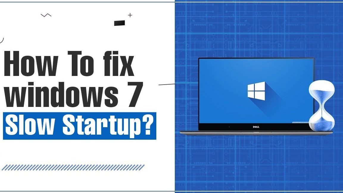 Windows 7 Slow Starting? Follow 9 Fixes to Troubleshoot It Now!